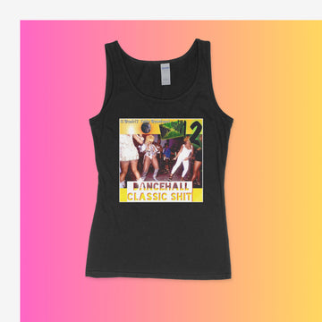 YAWD REPORT Ladies' Dancehall Classic Sh*t Tank Top (Limited)